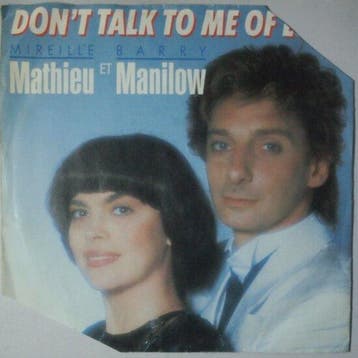 Mireille Mathieu & Barry Manilow - Dont talk to me of lo..., Verzenden, Nieuw in verpakking