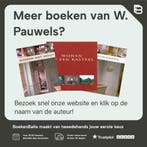 Boerderijen en kasteelhoeves 9789077213278 W. Pauwels, Verzenden, Gelezen, W. Pauwels