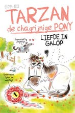 9789493474079 Tarzan, de chagrijnige pony - Liefde in galop, Verzenden, Nieuw, Cecile Alix