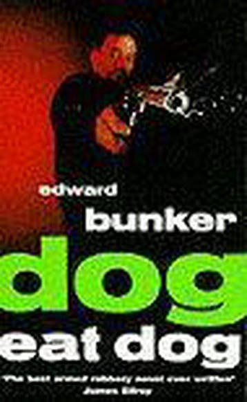 Dog Eat Dog - Edward Bunker 9781874061502, Verzenden, Gelezen, Edward Bunker