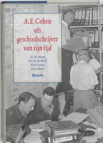 A.E. Cohen als geschiedschrijver van zijn tijd - J.H.C. Blom, Verzenden, Gelezen, J.H.C. Blom