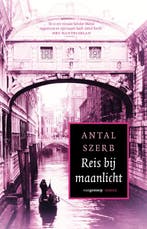Reis bij maanlicht 9789461647917 Antal Szerb, Boeken, Verzenden, Gelezen, Antal Szerb