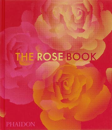 The Rose Book | Nieuw, Boeken, Ophalen of Verzenden, Nieuw, Phaidon Editors; Amy la Haye; Victoria Gaiger; Kristine Paulus