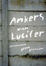 Ankers Van Lucifer Erkennen Geen Grenzen 9789078015017, Verzenden, Gelezen, A. Sascombe-Welles