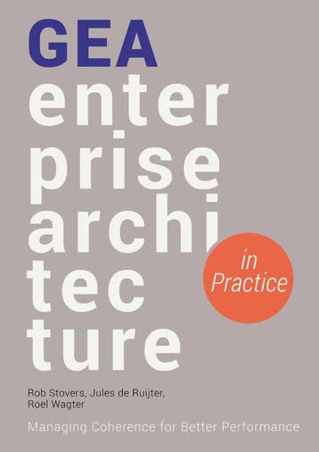GEA Enterprise Architecture in Practice 9789461264350, Verzenden, Zo goed als nieuw, Rob Stovers