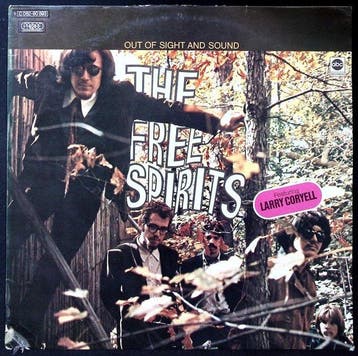 The Free Spirits (Larry Coryell) - Out of Sight and Sound -, Nieuw in verpakking