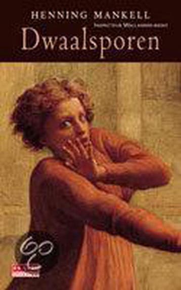 Dwaalsporen / Inspecteur Wallander-reeks / 5 - Henning, Verzenden, Gelezen, Henning Mankell