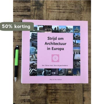 Strijd om Architectuur in Europa - Nico Nelissen, Verzenden, Gelezen, Nico Nelissen