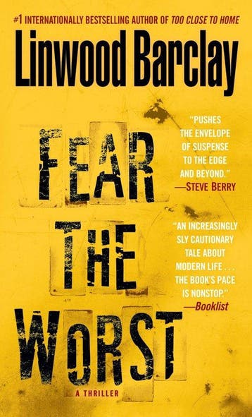 Fear the Worst - Linwood Barclay 9780553591750, Verzenden, Zo goed als nieuw, Linwood Barclay