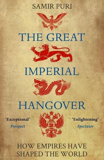 The Great Imperial Hangover | 9781786498335 | Samir Puri, Ophalen of Verzenden, Zo goed als nieuw, Samir Puri