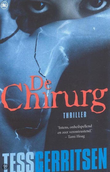 De chirurg / Monografieen Privaatrecht - Tess Gerritsen, Verzenden, Gelezen, Tess Gerritsen