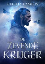9789403836157 De zevende krijger Cecilia Campos, Verzenden, Nieuw, Cecilia Campos