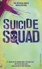 SUICIDE SQUAD OFFICIAL MOVIE NOVELIZATION MMPB 9781785651670, Verzenden, Gelezen, Marv Wolfman