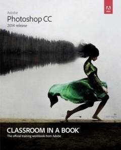 Adobe Photoshop CC Classroom in a Book (2014 release), Boeken, Verzenden, Gelezen, Faulkner Andrew