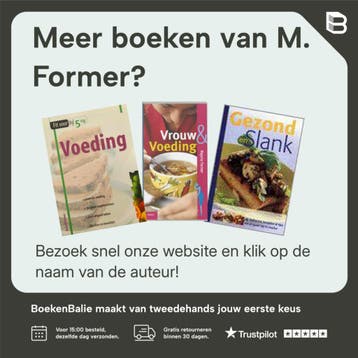 Man & Voeding - M. Former 9789066119024, Verzenden, Gelezen, M. Former