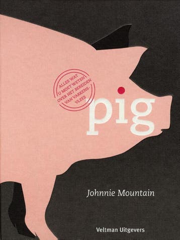 Pig - Johnnie Mountain 9789048308040, Verzenden, Zo goed als nieuw, Johnnie Mountain