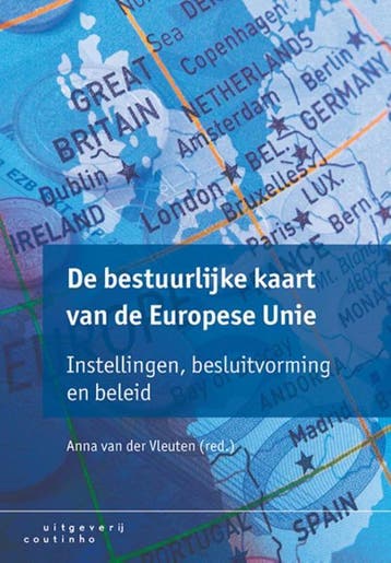 De bestuurlijke kaart van de Europese Unie 9789046904893, Verzenden, Zo goed als nieuw, Anna van der Vleuten