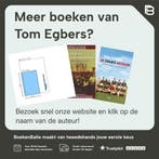 Tien helden en een hond 9789400400887 Tom Egbers, Verzenden, Zo goed als nieuw, Tom Egbers