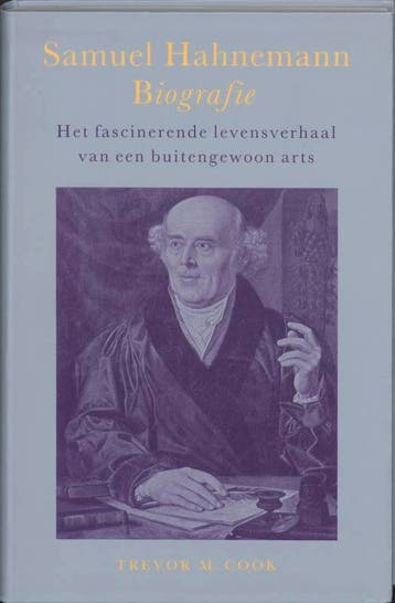 SAMUEL HAHNEMANN BIOGRAFIE - T.M. Cook 9789071669460, Verzenden, Zo goed als nieuw, T.M. Cook