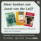 Onbeperkt jezelf 9789055992140 Joost van der Leij, Verzenden, Gelezen, Joost van der Leij