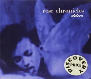 cd - Rose Chronicles - Shiver, Verzenden, Zo goed als nieuw