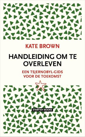 Handleiding Om Te Overleven | Kate Brown | Nieuw, Boeken, Ophalen of Verzenden, Nieuw, Kate Brown