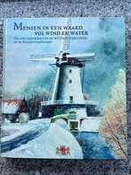 Mensen in een waard vol wind en water, Boeken, Geschiedenis | Stad en Regio, 20e eeuw of later, Gelezen, G.P. van de Ven, Verzenden