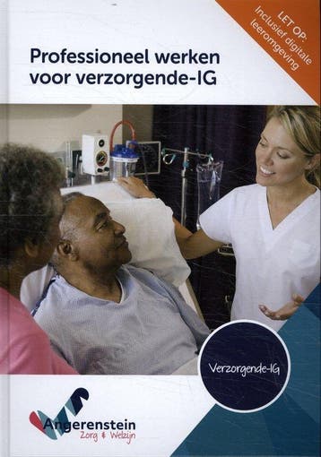 9789037258875 Professioneel werken voor verzorgende-IG, Boeken, Verzenden, Zo goed als nieuw
