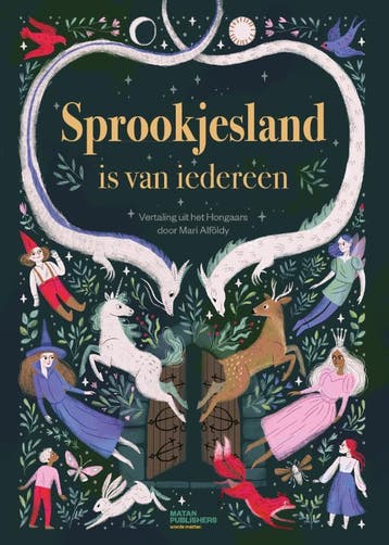 Sprookjesland is van iedereen 9789090348827, Verzenden, Zo goed als nieuw