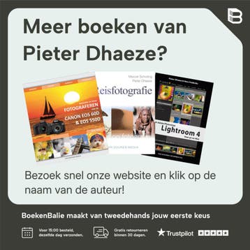 Fotograferen met een digitale spiegelreflexcamera / Bewuster, Verzenden, Gelezen, Pieter Dhaeze