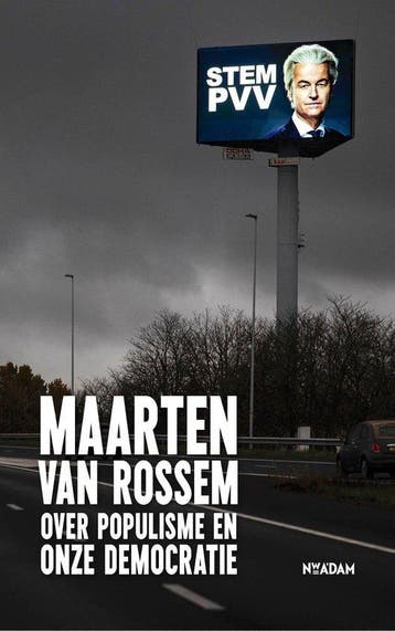 9789046832950 Maarten van Rossem over populisme en onze d..., Verzenden, Zo goed als nieuw, Maarten van Rossem