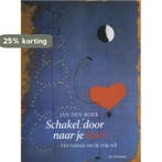 Schakel door naar je hart! 9789060307335 Jan den Boer, Verzenden, Gelezen, Jan den Boer