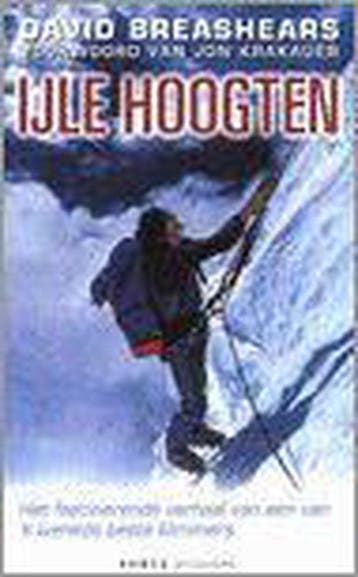 IJLE HOOGTEN - D. Breashears 9789058770233, Verzenden, Gelezen, D. Breashears