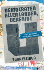 Democraten Aller Landen, Verenigt U 9789083384870, Ophalen of Verzenden, Nieuw, Tuur Elzinga
