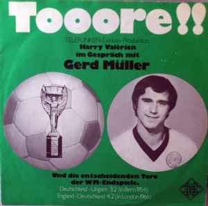 vinyl single 7 inch - Gerd MÃ¼ller - Tooore !!, Verzenden, Zo goed als nieuw, 7 inch, Overige genres