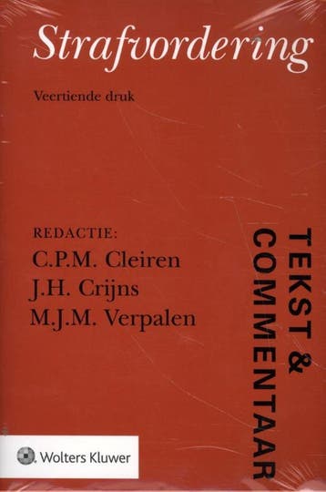 Strafvordering / Tekst & Commentaar 9789013160802, Verzenden, Zo goed als nieuw