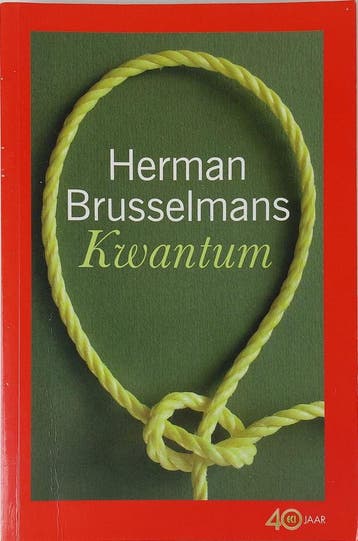 Kwantum - Herman Brusselmans - Herman Brusselmans, Boeken, Verzenden, Gelezen, Herman Brusselmans