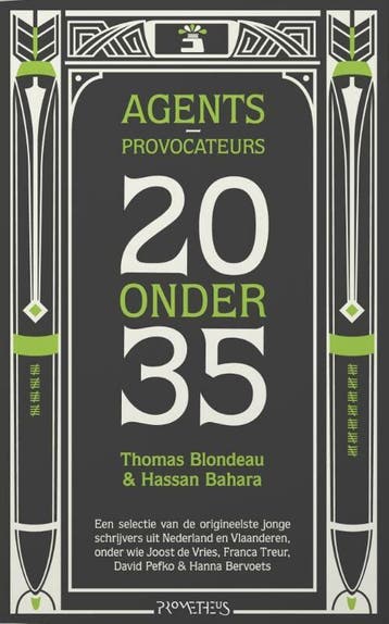 Agents-provocateurs : 20 onder 35 (Goed), Verzenden, Gelezen