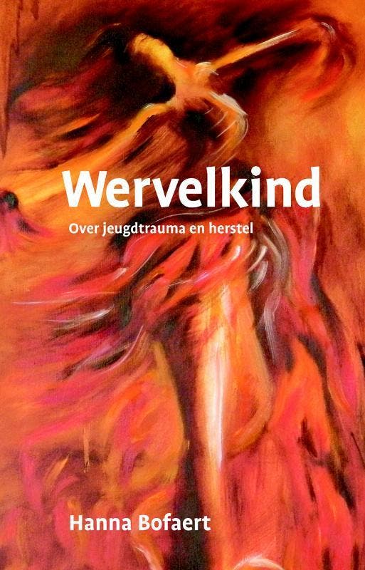 Wervelkind 9789078761419 Hanna Bofaert, Boeken, Wetenschap, Gelezen, Verzenden