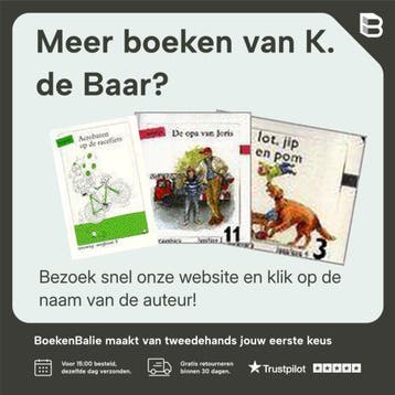 Leesweg / 2 Duw niet zo / Wegboek / Leeslijn - K. de Baar, Verzenden, Gelezen, K. de Baar