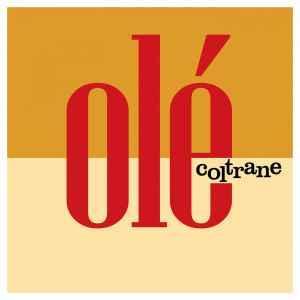 John Coltrane - Olé  (LP), Cd's en Dvd's, Vinyl | Jazz en Blues, Verzenden, Nieuw in verpakking, 12 inch, Jazz