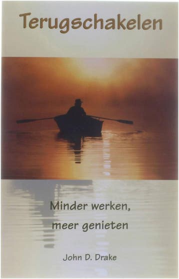 Terugschakelen 9789020260342 J.D. Drake, Boeken, Verzenden, Gelezen, J.D. Drake