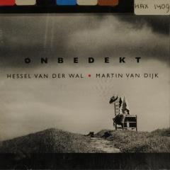 cd - Hessel Van Der Wal &amp; Martin Van Dijk - Onbedekt, Verzenden, Zo goed als nieuw