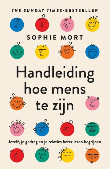 Handleiding hoe mens te zijn - Sophie Mort 9789402709681, Verzenden, Zo goed als nieuw, Sophie Mort