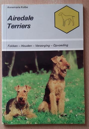 Airedale terriers - Kolbe 9789003970305, Boeken, Verzenden, Gelezen, Kolbe