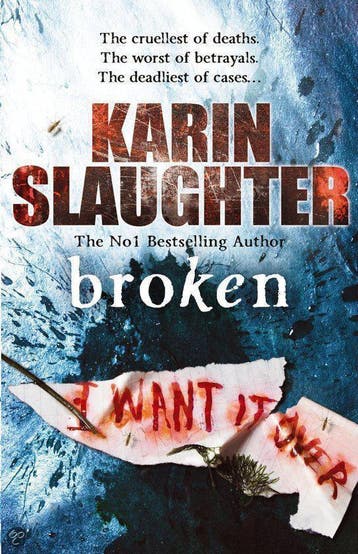 Broken - Karin Slaughter 9780385341974, Verzenden, Zo goed als nieuw, Karin Slaughter