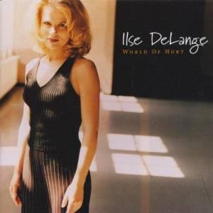 cd - Ilse DeLange - World Of Hurt, Verzenden, Zo goed als nieuw