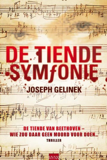 De tiende symfonie - Joseph Gelink 9789022550595, Verzenden, Gelezen, Joseph Gelink