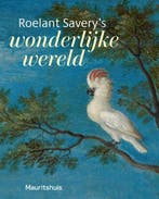Roelant Saverys wonderlijke wereld 9789462625211, Verzenden, Zo goed als nieuw, Ariane van Suchtelen