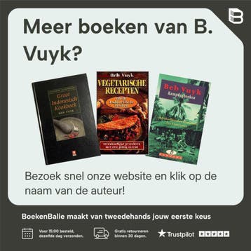 Groot Indonesisch Kookboek / Culinaire Klassiekers - B. Vuyk, Boeken, Verzenden, Gelezen, B. Vuyk